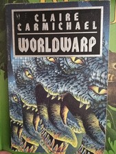 Worldwarp - SC 1st Ed by Claire Carmichael 1994 Paperback picture