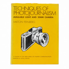 Techniques of Photojournalism Milton Feinberg 1970 1st Edition HC DJ Wiley Photo picture