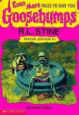 Even More Tales to Give You Goosebumps: Ten Spooky Stories (Goosebumps... picture
