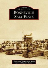 NEW Arcadia Publishing Bonneville Salt Flats, UT 9781467105958 Images of America picture