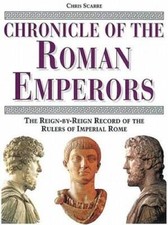 Chronicle of the Roman Emperors: The Reign-by-Reign Record of the Ru - VERY GOOD picture