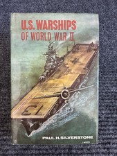 U.S. Warships of World War II by Paul H. Silverstone 1970 DJ picture