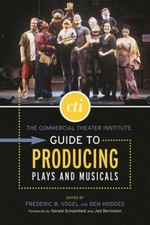 The Commercial Theater Institute Guide to Producing Plays  - VERY GOOD picture