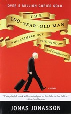 The 100-Year-Old Man Who Climbed Out the Window and Disappeared picture