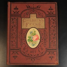 1877 The Children's Friend Volume XVII Antique Illustrated Children's Book picture