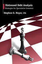 Distressed Debt Analysis: Strategies for Speculative Investors picture