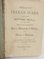 1891 Recent Indian Wars Under the Leaf of Sitting Bull First Edition Hardcover picture