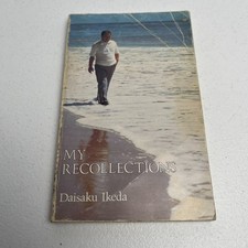 My Recollections, Daisaku Ikeda, 1st Edition, World Tribune, 1980, SC, Rare picture