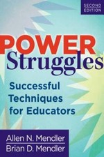 Power Struggles: Successful Techniques for Educators - VERY GOOD picture