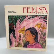 Vintage Felisa and The Magic Tikling Bird Martin Charlot 1973 Children's HC DJ picture