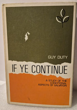 IF YE CONTINUE:  Guy Duty      2nd Printing/1966/HC/DJ/Good+   (see photos:) picture