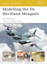 Modelling the De Havilland Mosquito (Osprey Modelling) By Roy Su picture