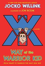 Way of the Warrior Kid, Jocko Willink picture
