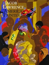 Jacob Lawrence: American Painter picture