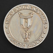 Chief Scout Executive Wayne Brock Coin - Once an Eagle Always and Eagle - C011 picture