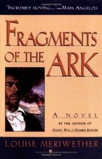 Fragments of the Ark - Paperback, by Meriwether Louise - Very Good picture
