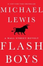 Flash Boys - Hardcover By Lewis, Michael - GOOD picture