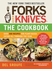 Forks Over Knives - The Cookbook: Over 300 Recipes for Plant-Based Eating - GOOD picture