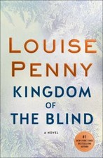 Kingdom of the Blind: A Chief Inspector Gamache Novel - Hardcover - VERY GOOD picture