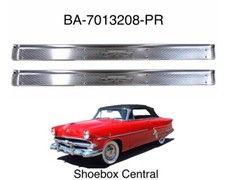 1952 1953 1954 Ford Two Door Scuff Sill Plates Pair New picture