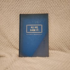 As He Saw It Elliott Roosevelt 1946 Third Printing Hardcover Eleanor Roosevelt picture