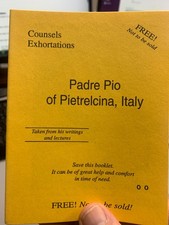 Counsels Exhortations of Padre Pio of Pietrelcina, 29 pp. VG cond. picture