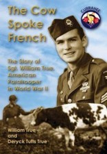 The Cow Spoke French by True, William;true, Deryck Tufts, Like New Used, Free... picture