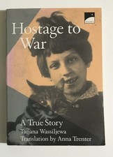 Hostage To War: A True Story picture
