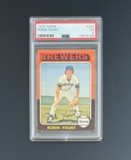 1975 TOPPS ROBIN YOUNT ROOKIE CARD PSA GRADED picture