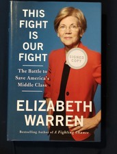 THIS FIGHT IS OUR FIGHT by Elizabeth Warren (2017) NEW SIGNED 1ST/1S UREAD HC picture