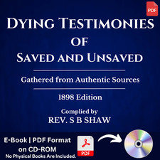 Dying Testimonies of Saved and Unsaved by Solomon Shaw - Christian Study E-Book picture