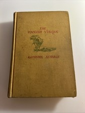 The Foolish Virgin Book 1st Ed 1928 Kathleen Norris 2916 picture