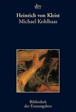 Michael Kohlhaas: Berlin 1810 by Heinrich Von Kleist - Paperback - VERY GOOD picture