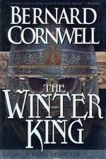 The Winter King (The Arthur Books #1) by Bernard Cornwell picture