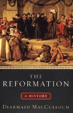 The Reformation: A History - Hardcover By MacCulloch, Diarmaid - GOOD picture