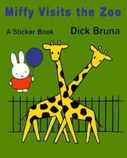 Miffy Visits the Zoo Hardcover Dick Bruna picture
