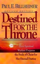 Destined for the Throne - Paperback By Billheimer, Bill - GOOD picture