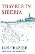 Travels in Siberia - Hardcover By Frazier, Ian - GOOD picture