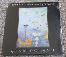 Robyn Hitchcock & The Egyptians - Gotta Let This Hen Out NEW AND SEALED MINT picture