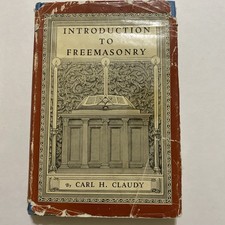 Vintage 1958 Introduction To Freemasonry Carl H Claudy Three Volumes HCDJ picture