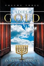 Ladies of Gold, Volume Three : The Remarkable Ministry of the Gol picture