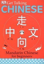 Get Talking Chinese: Mandarin Chinese for Beginners [With CD] by DK picture