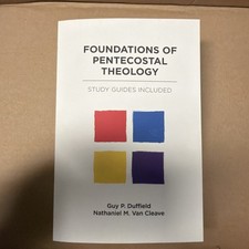 Foundations of Pentecostal Theology picture