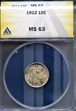 1912 10c Barber Head Dime MS 63 ANACS # 7953500 + Silver Bonus picture