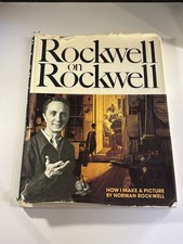 Rockwell on Rockwell - How to Make a Picture - Norman Rockwell  Hardcover HC picture