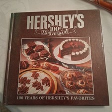 Hershey's 100th Anniversary Hardcover Cookbook 100 Years of Hershey's Favorites picture