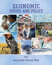 Economic Issues and Policy - Hardcover By Brux, Jacqueline Murray - GOOD picture