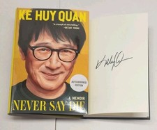 AUTOGRAPHED Ke Huy Quan SIGNED Book NEVER SAY DIE AUTOGRAPH HC 2026 1st Edition picture