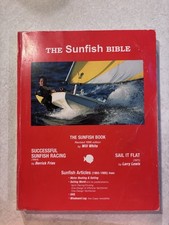 The Sunfish Bible Will White, Sail It Flat, Larry Lewis, Derrick Fries picture