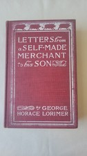 Letters from a Self-Made Merchant to his Son by George Horace Lorimer 1903 HC picture